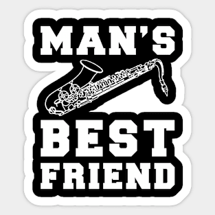 saxophone Man's best friend tee tshirt Sticker